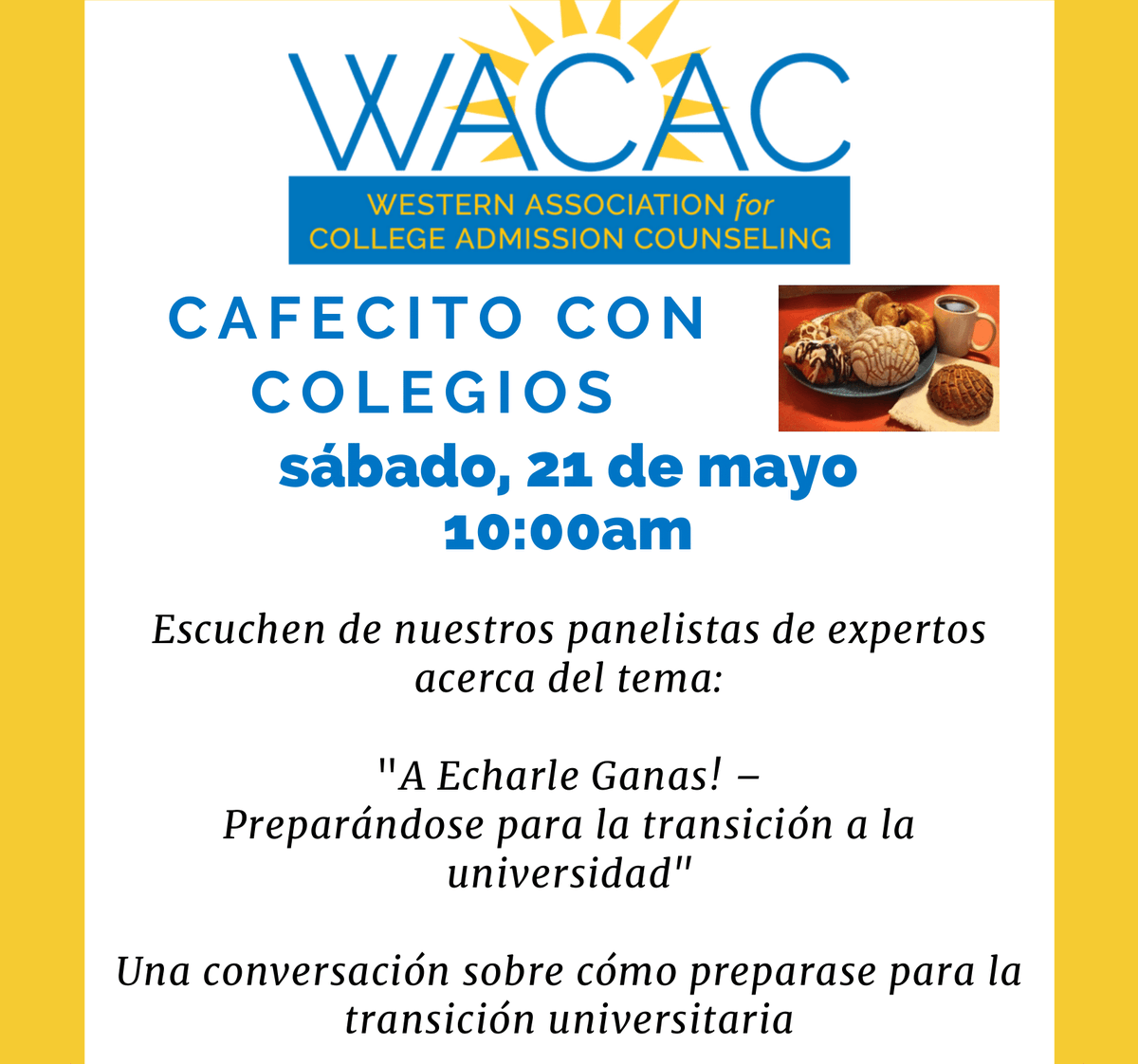 gradesfixer2020's tweet photo. ☕️ CAFECITO CON COLEGIOS
📅 Sábado, 21 de mayo, 10:00am
📅 Saturday, May 21st, at 10:00am

We look forward to meeting your Spanish-speaking families at WACAC’s Cafecito con Colegios webinar series!

🔗 Register: https://t.co/geYYd9nRJr https://t.co/pv3J1Vh6M5