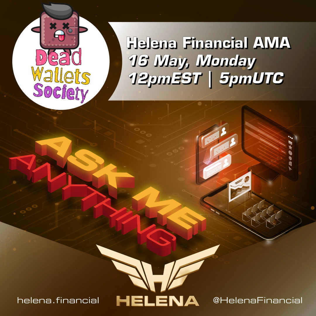 We're thrilled to announce our next #AMA Session with Dead Wallets Society  📢

🏦 Venue: discord.gg/aWs7M6F6Va
⏰ Start: 5 PM UTC, May 16th, 2022
💰 Reward Pool: 250$ BUSD

Read Ann. 👉 bit.ly/3Ldqt7N / bit.ly/38wGk3Y 

#DeFi #PassiveIncome $Helena $Titano