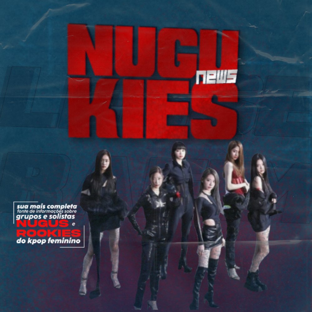[📌] • Sejam muito bem-vindes a “NuguKies News” Informações e mais sobre artistas Nugus e Rookies Femininos de K-Pop.

– ✨ Ativem as notificações! ✨