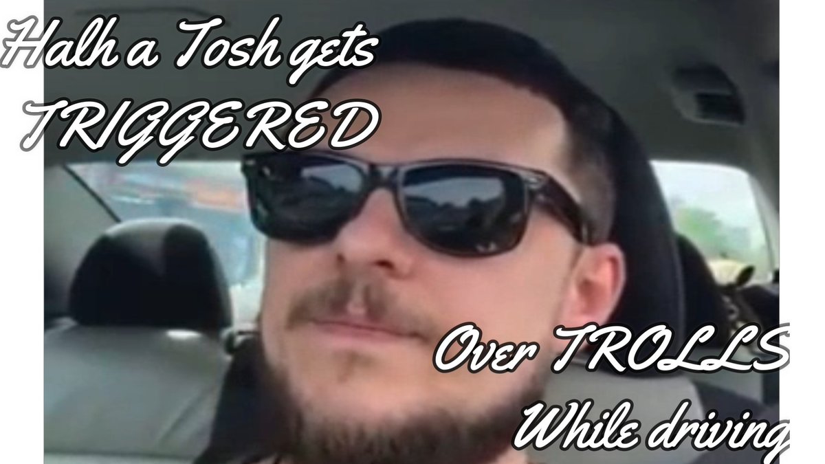 Mohamme09073545's tweet photo. Half a Tosh gets triggered by trolls while driving with a little flashback to how he treats kids and what he thinks about them.
#Satnic
#SatanHunters
#WayneFoxCult
https://t.co/QC8F3QNIKy https://t.co/t7NCku8uRr