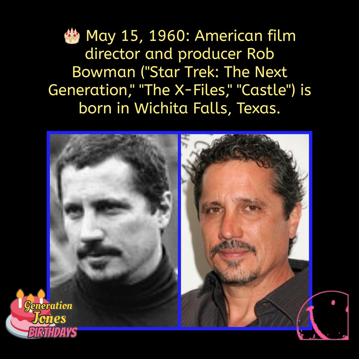 GenJones1964's tweet photo. 🎂 May 15, 1960: American film director and producer Rob Bowman ("Star Trek: The Next Generation," "The X-Files," "Castle") is born in Wichita Falls, Texas.

 #borninthesixties #robbowman
#filmhistory #thexfiles #startrek #startreknextgeneration 
 #whoisgenerationjones https://t.co/fns8uhWN2n