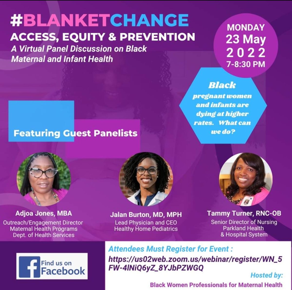 Please support Black maternal and infant health by joining me and my ten friends during a virtual panel discussion to learn more about this important subject. #BlanketChange EVERYONE (men and women) can attend!
us02web.zoom.us/webinar/regist…