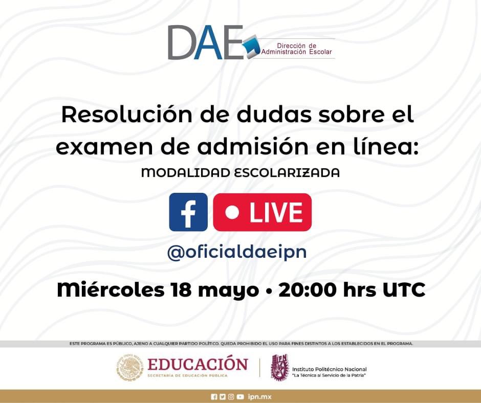 ⚠️ ATENCIÓN ASPIRANTE MODALIDAD ESCOLARIZADA ⚠️

Este miércoles 👉🏼 18 de mayo a las 20:00hs UTC👈🏼 resolveremos dudas frecuentes sobre tu examen de admisión en línea. 

FB: facebook.com/oficialdaeipn

#IPN #ExamenDeAdmisión #Huélum