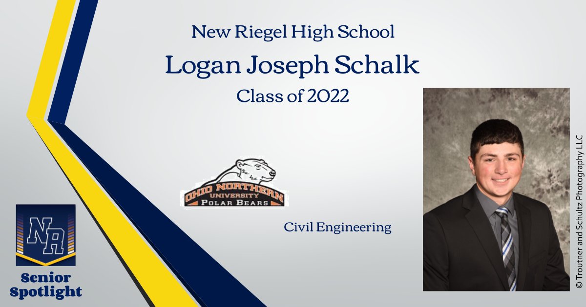 NewRiegelSchool's tweet photo. Our 2022 Senior Spotlight today focuses on Logan Schalk. Congratulations, Logan! https://t.co/6TLOZb9GNq
