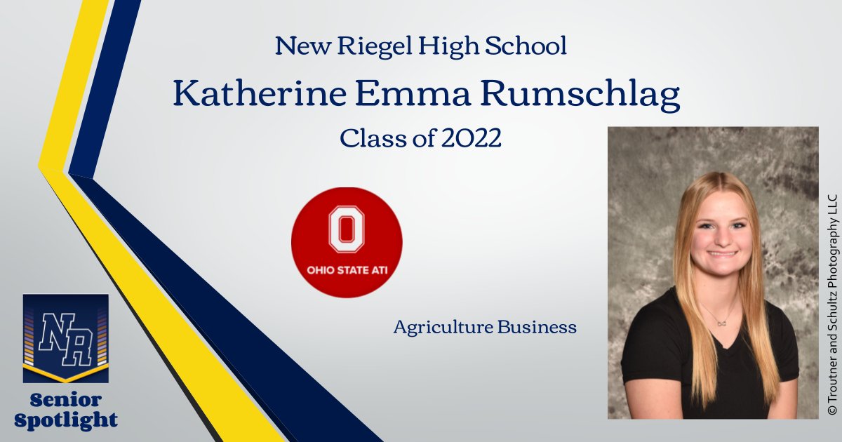 NewRiegelSchool's tweet photo. Our 2022 Senior Spotlight today focuses on Katherine Rumschlag. Congratulations, Katie! https://t.co/Gb3L2bHUkj