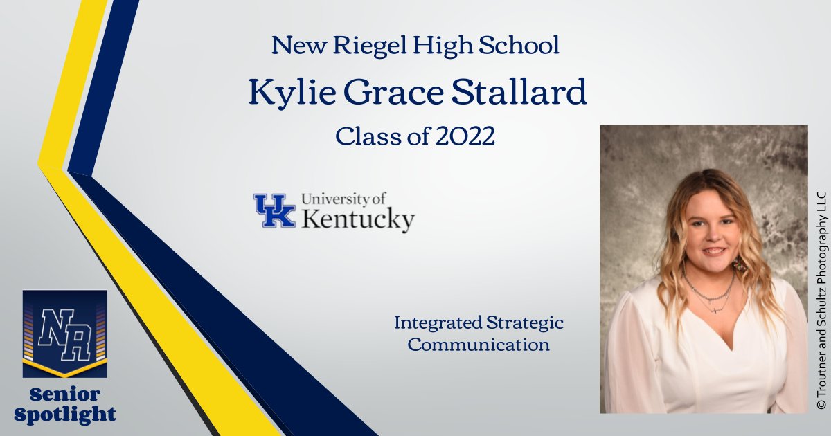 NewRiegelSchool's tweet photo. Our 2022 Senior Spotlight today focuses on Kylie Stallard. Congratulations, Kylie! https://t.co/DnGwmBcEGT
