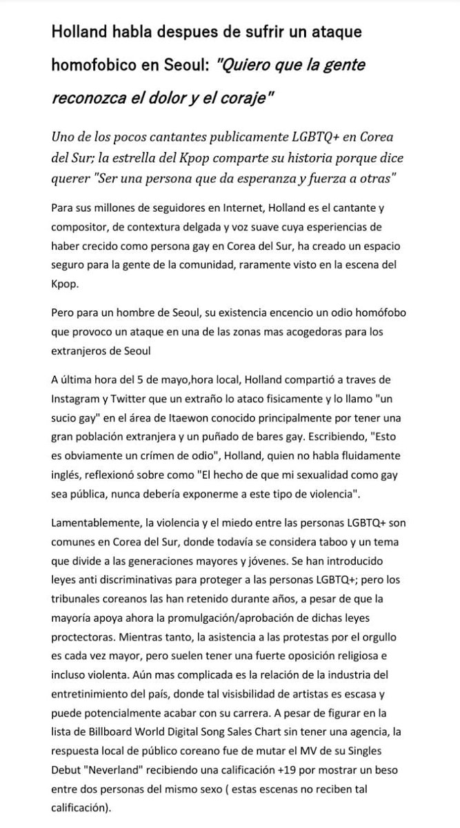 Hollandlatino1's tweet photo. [T/W: HOMOFOBIA]

Traducción al español de la entrevista de Holland con Billboard, articulo del cual se centraliza y da mas información sobre el ataque de hace unos días.

  "Quiero ser una persona que de esperanza y fuerza a los demás"
#wesupportyouholland @HOLLAND_vvv https://t.co/r6ESNsSvAC