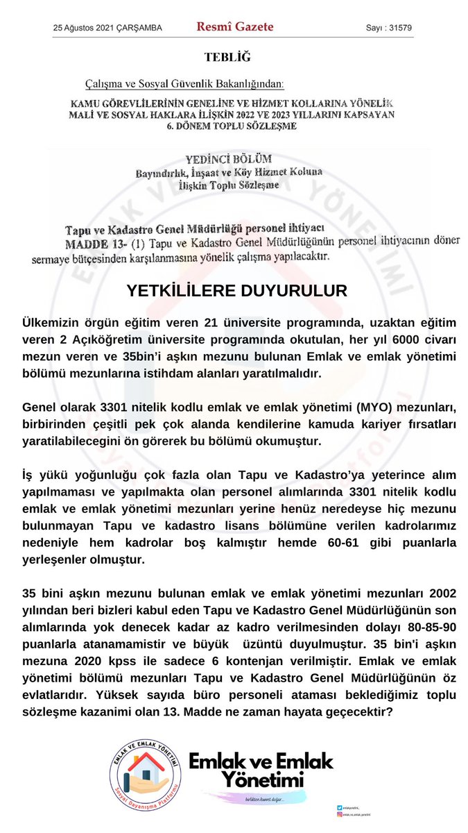 Sayın Bakanım <a href="/murat_kurum/">Murat KURUM</a>,
Toplu sözleşme üzerinden aylar geçti. 2020 kpss ile <a href="/tkgmgovtr/">Tapu ve Kadastro</a> 'ye sadece 6️⃣ büro personeli istihdam edilen #emlakveemlakyönetimi mezunları, 

'7.BÖLÜM 13. MADDENiN HAYATA GEÇİRİLMESİNİ BEKLİYOR!' 

Çalışmalar Ne Durumda Acaba? 
<a href="/BayndrMemurSen/">Bayındır Memur-Sen</a>.