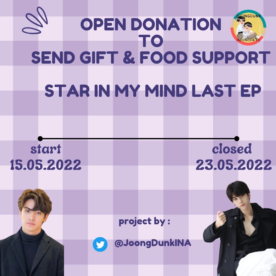 JoongdunkINA's tweet photo. Hai Indonesia Fans , we're open donation for sending FS/Gift to JoongDunk 
for the Last EP Star In My Mind 
if you want to join, please fill the link below : 
https://t.co/O9yUMB7uQ4 

#จุงอาเชน #dunknatachai 
#StarInMyMind https://t.co/ARfRhdfnmY