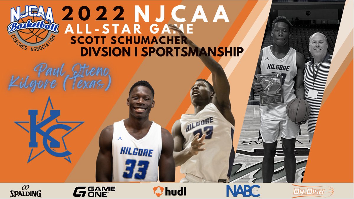 🏀2022 NJCAA ALL-STAR GAME🏀
Scott Schumacher Award | Division I Sportsmanship

Paul Otieno, @KilgoreMBB 

#NJCAAMBB