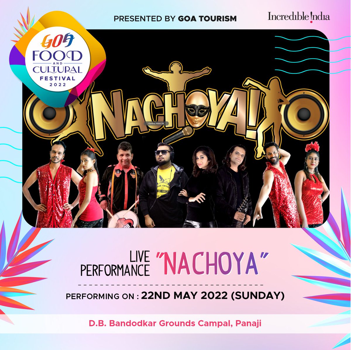 TourismGoa's tweet photo. Some songs just want to make you dance. See you on the floor when "Nachoya" takes stage on day 3 of the #GoaFoodandculturalFestival2022
#GTDC #GoaTourism #Incredibleindia #VisitGoa #MaskUp #IncredibleGoa #goadiaries #GoanCuisine #Music #WowGoa #Panjim #LetsGoa #DekhoApnaDesh https://t.co/gOpZmD7wEQ