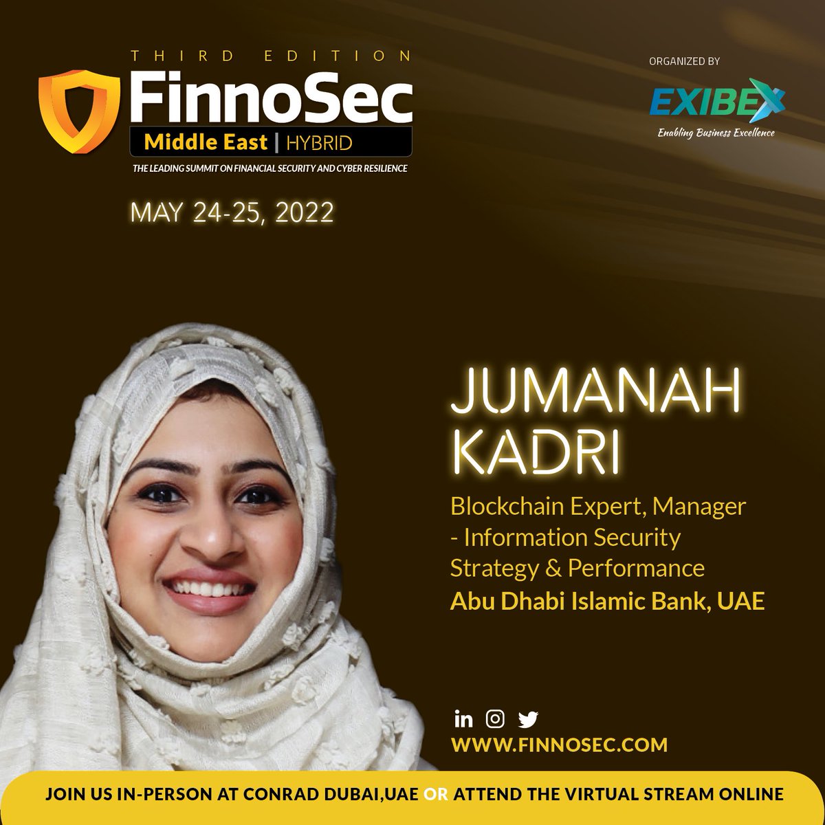 MeetOurSpeakers #Finnosec It is with excitement that we announce Jumanah  Kadri || Blockchain Expert, Manager- Information Security, Strategy, and  Management, ADIB - Abu Dhabi Islamic Bank, UAE as a speaker at this
