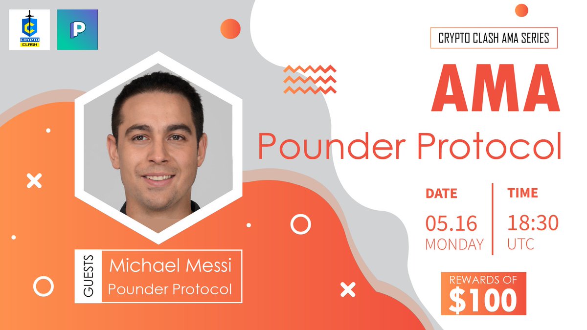 ⚔️AMA Series With PounderProtocol 

🎁Prize: $100 BUSD
📆Date: May 16th 2022 6:30 PM UTC 
🏨 Venue: t.me/cryptoclashglo…

〽️ Rules:

1️⃣. Follow

<a href="/CryptoClash1/">Crypto Clash</a>
  &amp;
<a href="/PounderProtocol/">Pounder Protocol</a> 

2️⃣. Like Retweet &amp; Comment Your Questions (5 Questions Max) Tag 3 friends.