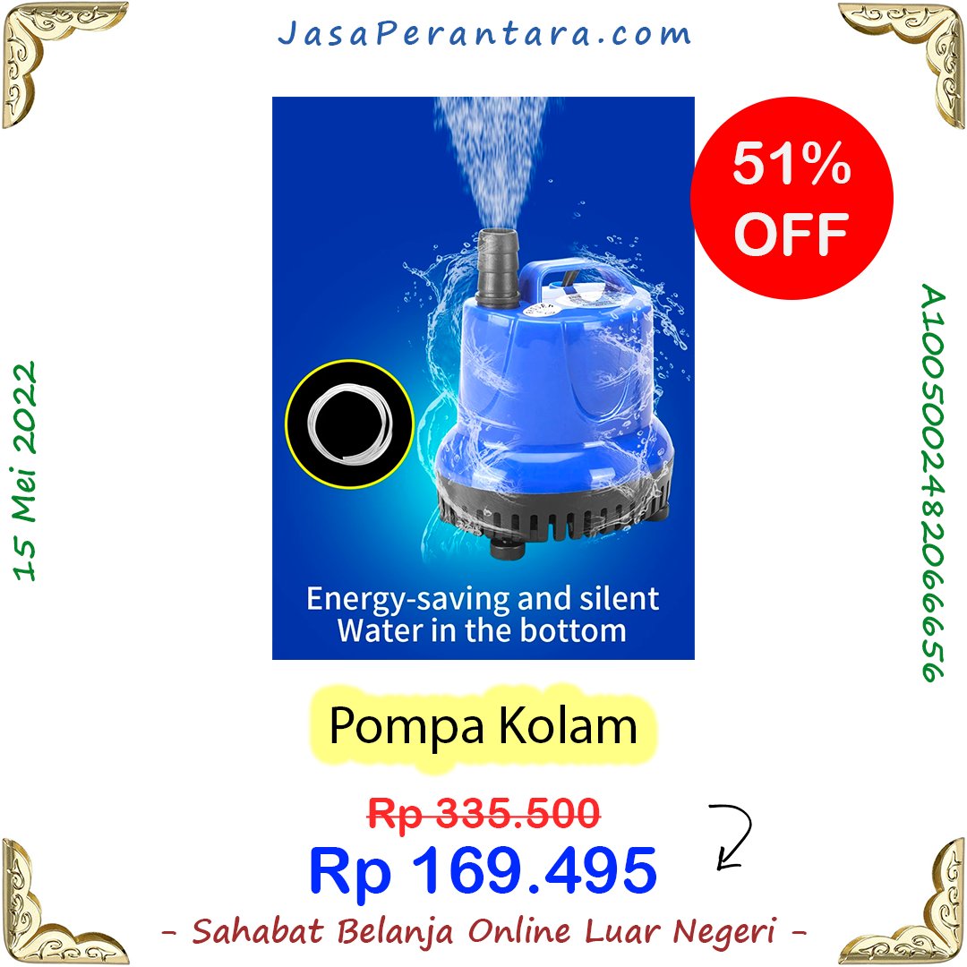 JasaPerantara's tweet photo. Pompa Kolam 15 Mei 2022. Diskon 51% hanya Rp 169.495.

Pemesanan : https://t.co/BIF92f02FL

Detail Produk : https://t.co/BU4OYVtcFd

#pompa #kolam #fish #tank #submersible #pump #water #waterfall #fountain #bottom #suction #filter https://t.co/KAH0yinBLp