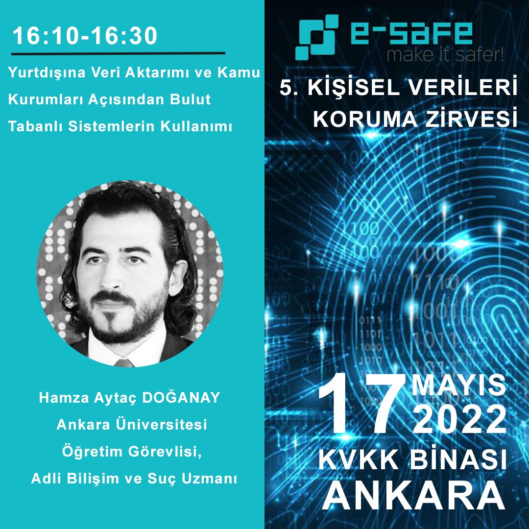👤🔒5'inci e-Safe Kişisel Verileri Koruma Zirvesi'nde Ankara Üniversitesi Öğretim Görevlisi, Adli Bilişim ve Suç Uzmanı Hamza Aytaç Doğanay bir konuşma yapacak. <a href="/4n6_tur/">Hamza Aytaç DOĞANAY</a> 

Bilgi için: 👉e-safe.org 

🗓17 Mayıs 2022
📍KVKK Binası / ANKARA 

#eSafe22 "KVK Zirvesi"