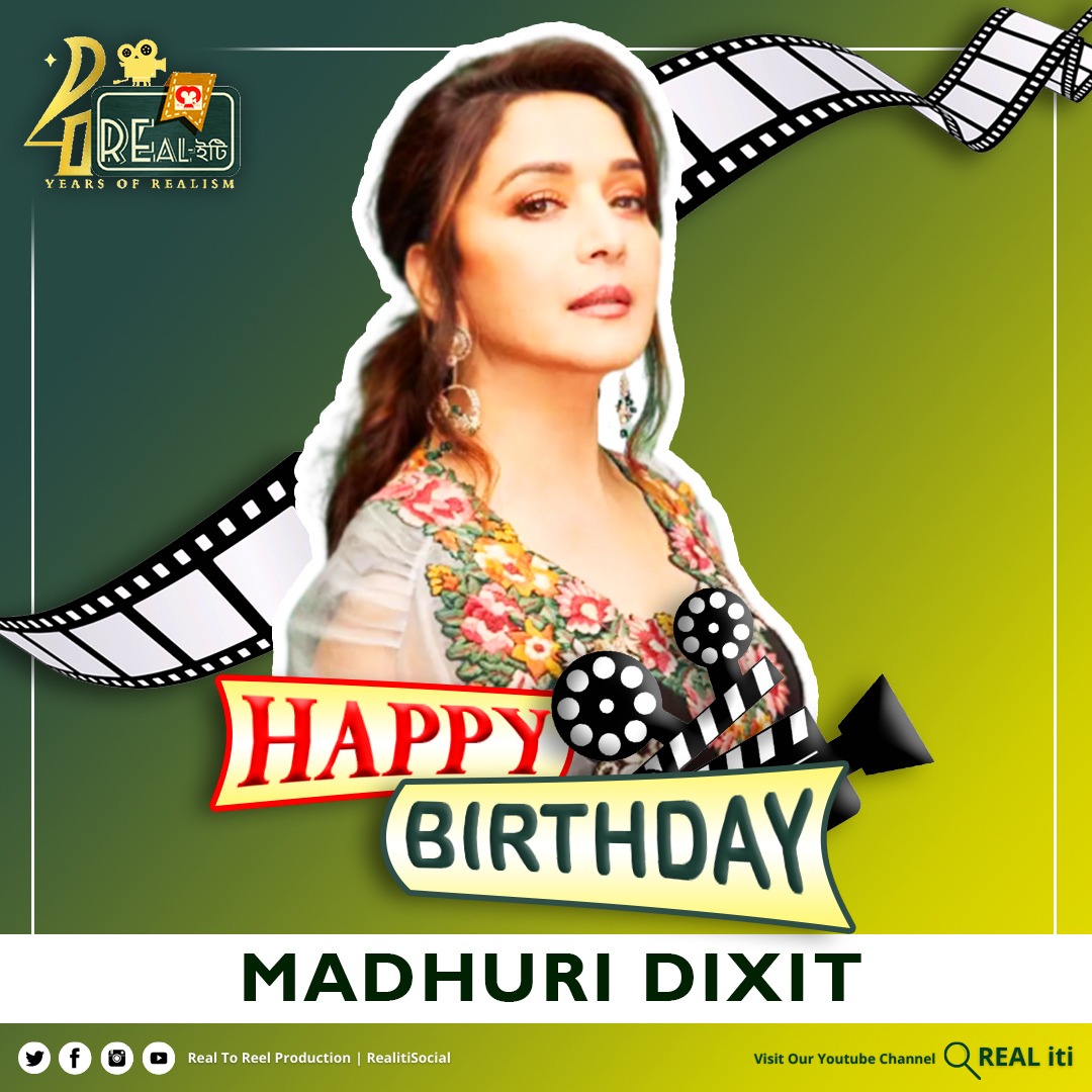 Happy Birthday Madhuri Dixit       