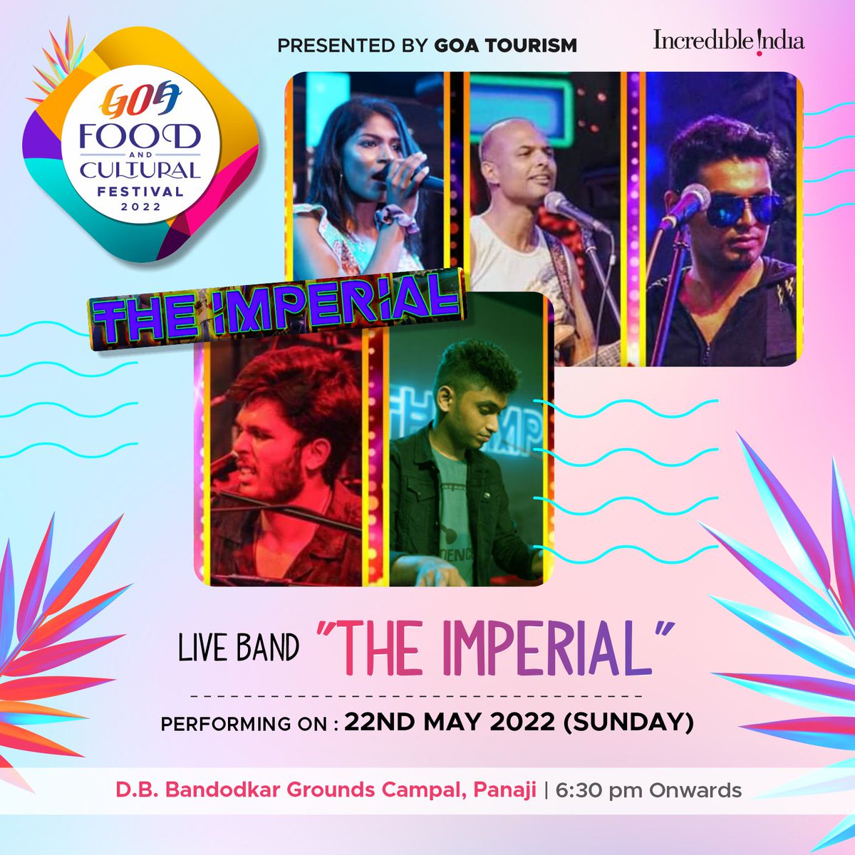 TourismGoa's tweet photo. Lighting up the stage with their scintillating music, "The Imperial" will get you grooving on the final day of the
#GoaFoodandculturalFestival2022
#GTDC #GoaTourism #Incredibleindia #IncredibleGoa #goadiaries #GoanCuisine #Music #WowGoa #Panjim #Music #LetsGoa #DekhoApnaDesh https://t.co/V72mfhkdFv