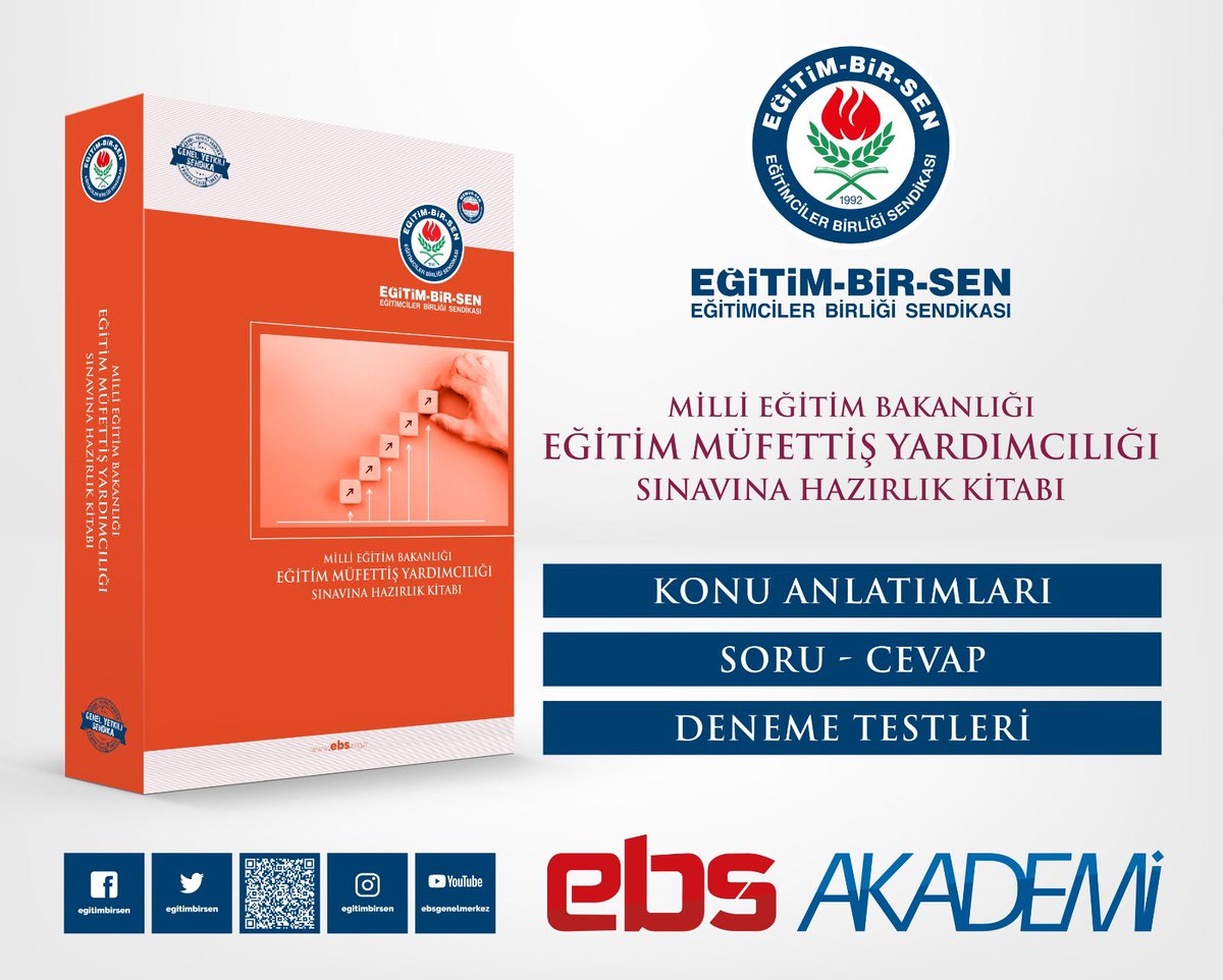Üyemizle Güç Buluyor,Üyemizi Güçlü Kılıyoruz

Milli Eğitim Bakanlığı
MÜFETTİŞ YARDIMCILIĞI 
Sınavına Hazırlık Kitabı

•Konu Anlatımları•Soru-Cevap•Deneme Testleri ile EBS Akademi’de Online olarak üyelerimizin hizmetindedir.

#ÖrgütlüOlmakGüçlüOlmaktır
▫️akademi.ebs.org.tr/login/