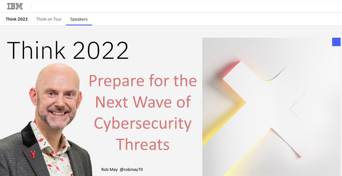 robmay70's tweet image. ⭕ Reflections from @IBM&apos;s #think2022  and the next wave of #CyberSecurity threats  
linkedin.com/posts/rpvmay_c… @sineadbovell