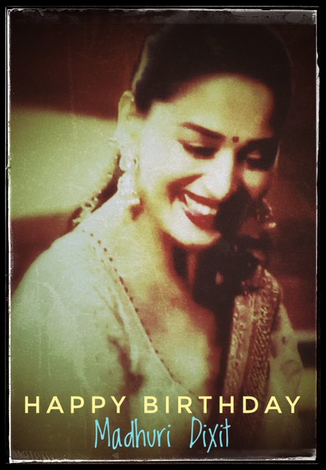 Happy Birthday to the smiling angel Madhuri Dixit..   