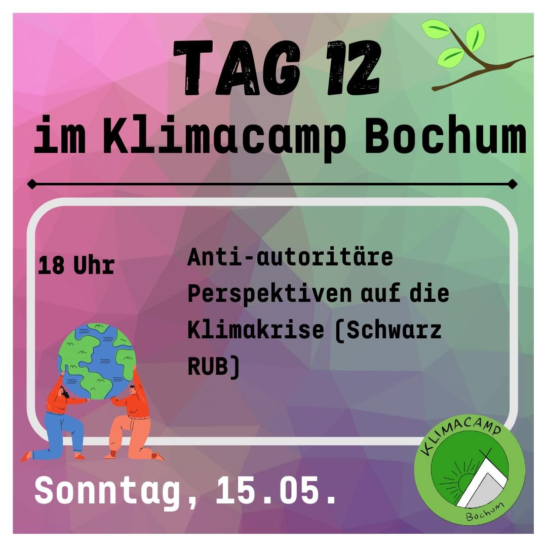 Heute um 18 Uhr erwartet euch ein Vortrag von der schwarzen RUB zu anti-autoritären Perspektiven auf die Klimakrise. Kommt vorbei!