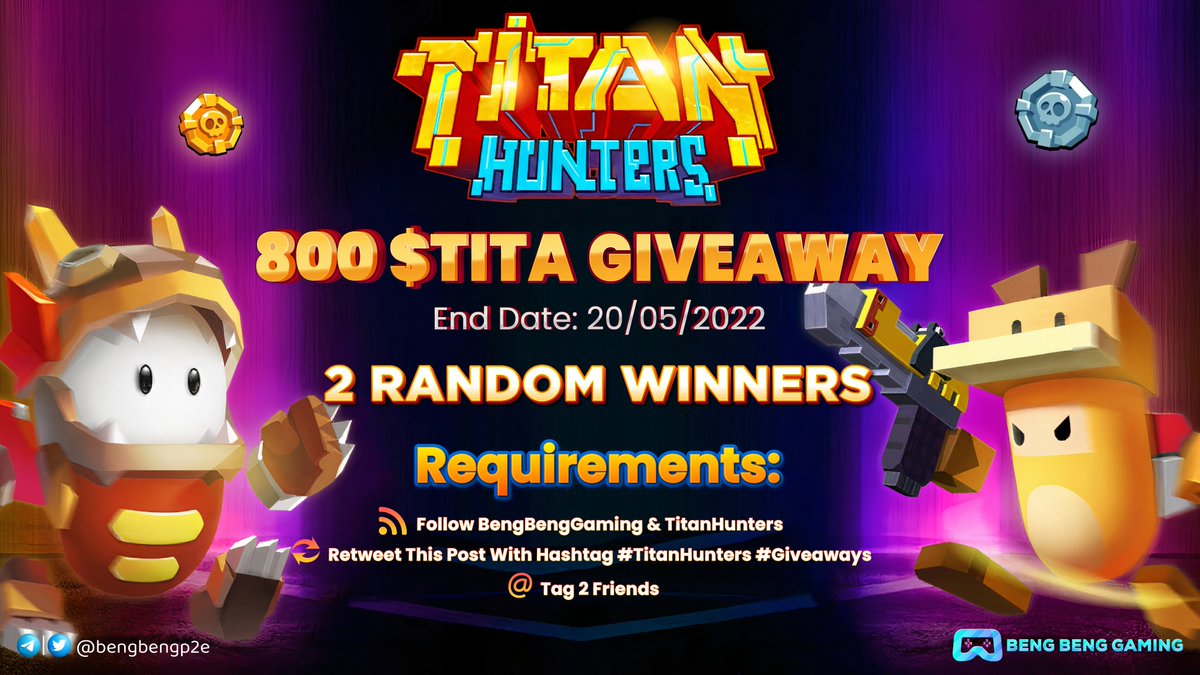 bengbengp2e's tweet photo. 📢 Giveaway 📢
Chance to get 2 accounts to play and earn with 
@Titan_Hunters

🎁 Reward: 800 $TITA
1️⃣ Follow @bengbengp2e &amp; @Titan_Hunters
2️⃣ Rt with #TitanHunters #Giveaway
3️⃣ Cmt &amp; tag 2 friends
End date: 20/5
📌2 random winners will be chosen
#TitanHunters #タイタンハンターズ https://t.co/Udc6h2unUA