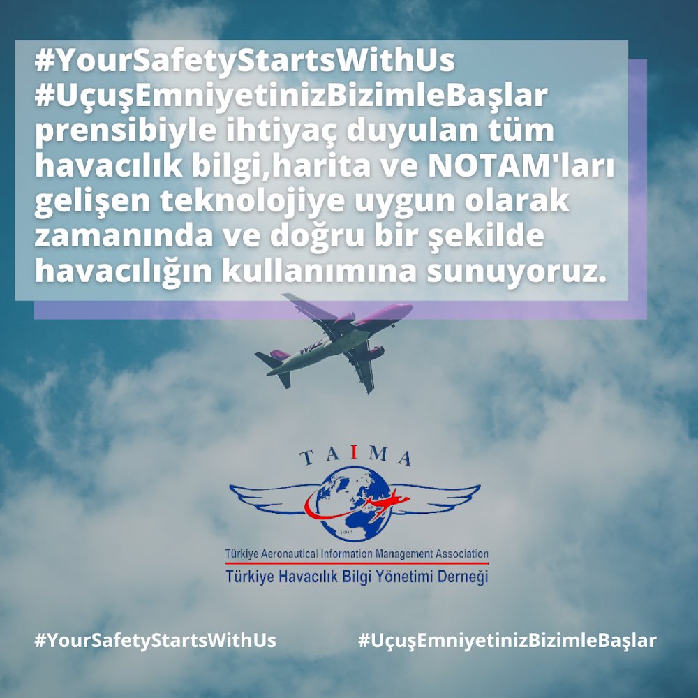 #YourSafetyStartsWithUs #UçuşEmniyetinizBizimleBaşlar