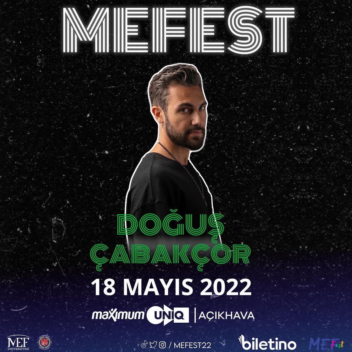 maximumuniq's tweet photo. MEF Üniversitesi'nin bahar şenliği MEFest22, 18 Mayıs'ta Maximum Uniq Açıkhava'da! 🕺 #MaximumUniq #ÇünküÇokGüzel #mefest22 https://t.co/OCM7339Tcl