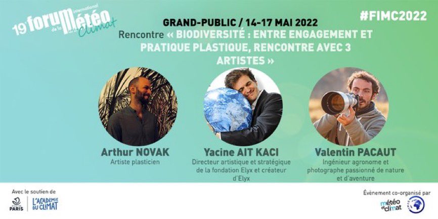 Forumeteoclimat's tweet photo. ✅#Art #Photo #NFT #Biodiversité #ODD « entre engagement et pratique plastique rencontre avec3️⃣artistes engagés aux enjeux environnementaux".
RDV à 15h30 au #FIMC2022 avec 👥@yacineak #ArthurNovak & @ValentinPacaut sur le parvis hdv de @Paris
Entrée libre https://t.co/hObRDfunMY