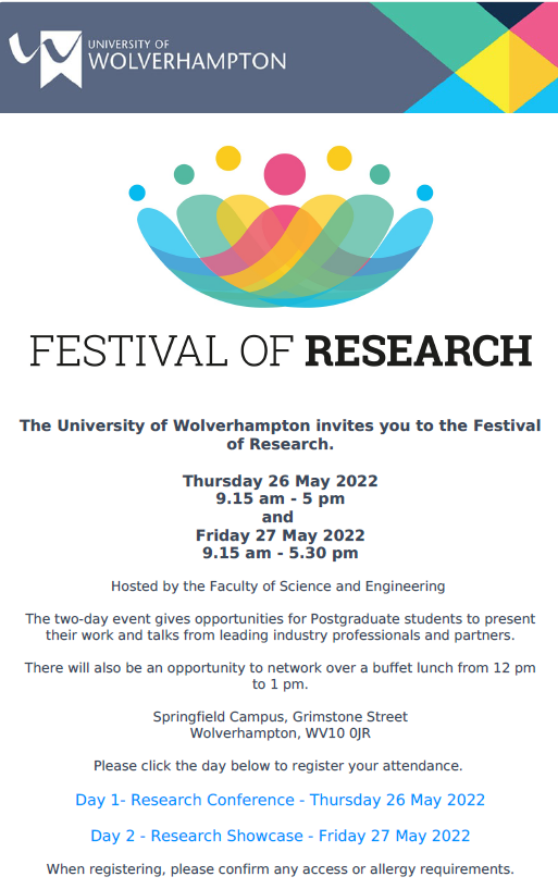Don't forget to register to attend the Festival of Research organised by the Faculty of Science and Engineering. 

Day one - bit.ly/3FCQWKO

Day two - bit.ly/3Mb878W   

#wlv #wlv_research #FSEFOR <a href="/wlv_uni/">University of Wolverhampton</a>