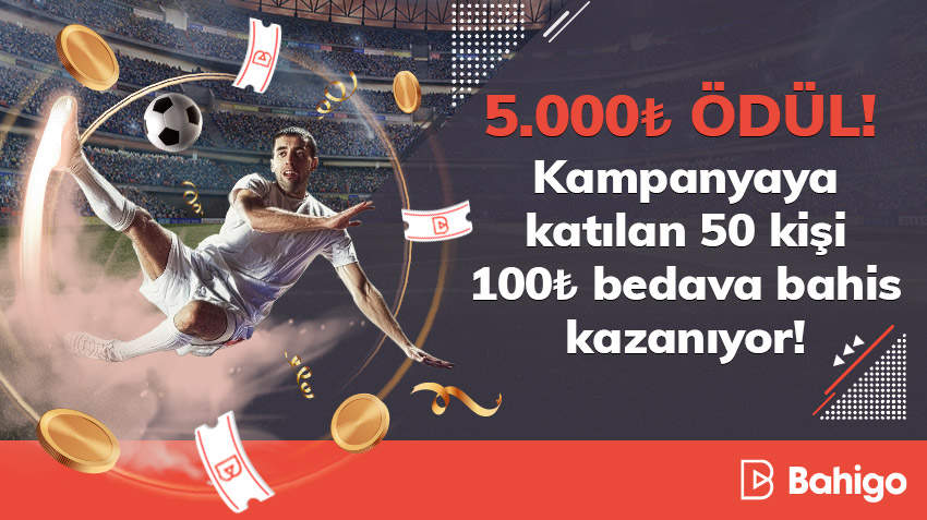 📢Bahigo'dan🎁5.000₺ ödüllü dev kampanya! Katılım sağlayanlar arasından tam 50 kişi 100₺ #freebet kazanacak!

-Sayfayı takip et✅
-Retweet yap, beğen✅
-Kullanıcı adını #Bahigo ile yoruma yaz✅
-1 arkadaşını etiketle✅
-Katılım Salı 20:00'da sona erecektir.

#Bonus