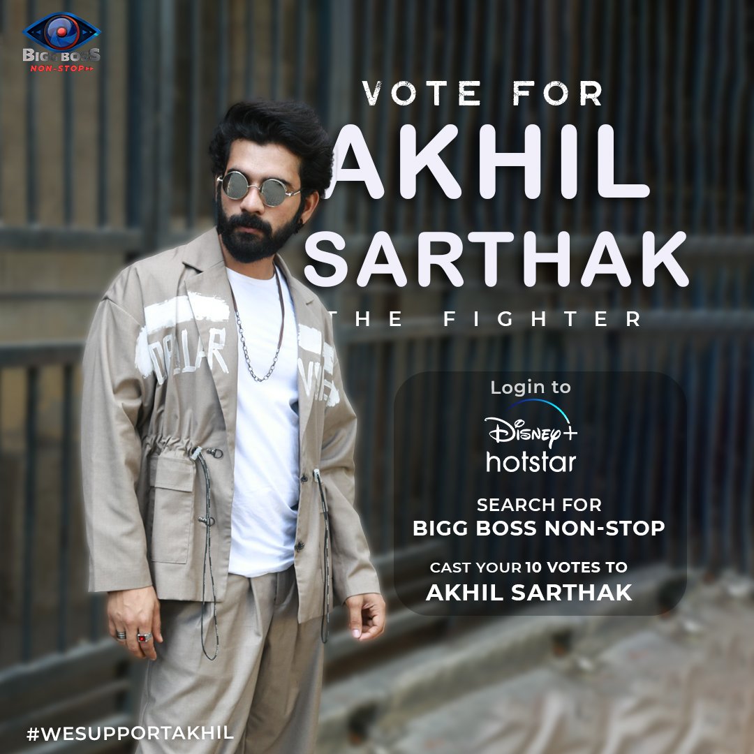 akhilsarthak17's tweet photo. Finale Voting lines are open now,
Let's show our love and support by voting him.
To vote for Akhil 👇
👉 Login to your Disney+Hotstar account.
👉 Search for Bigg Boss Non Stop.
👉Cast your 10 votes to Akhil ❤️
(No subscription required for voting)
#akhilsarthak 
#biggbossnonstop https://t.co/rkWkYfMQ03