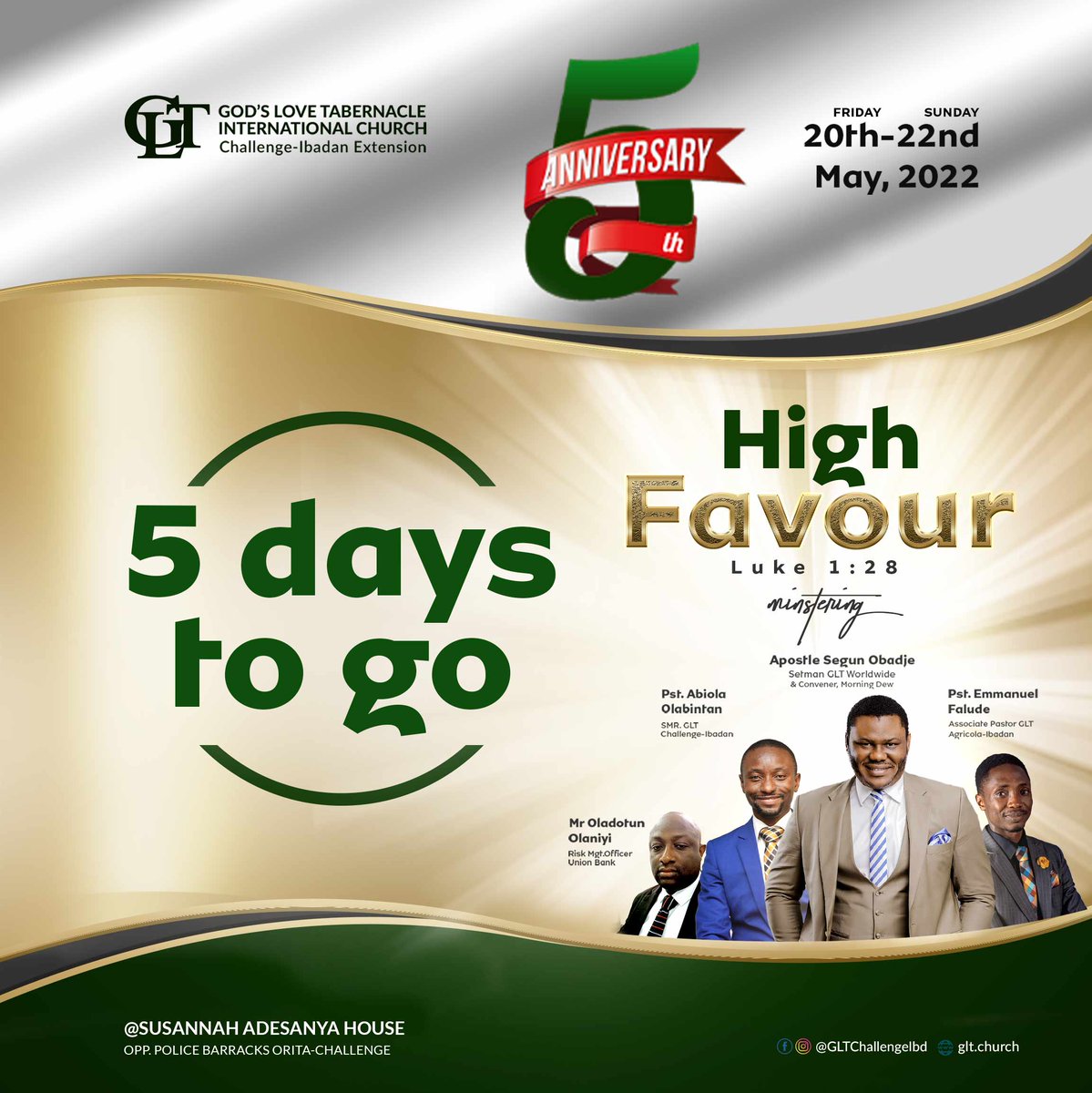 gltchallengeibd's tweet photo. 05 Days to Go!
Are you ready for the miraculous?
Are you ready to experience transformation?

God has called you, to come into #HighFavour, only your presence is required now

Date: 20th – 22nd May 2022
Venue: Susannah Adesanya House, Opp. Police Barrack, Orita Challenge, Ibadan. https://t.co/U0P2U3YuwN