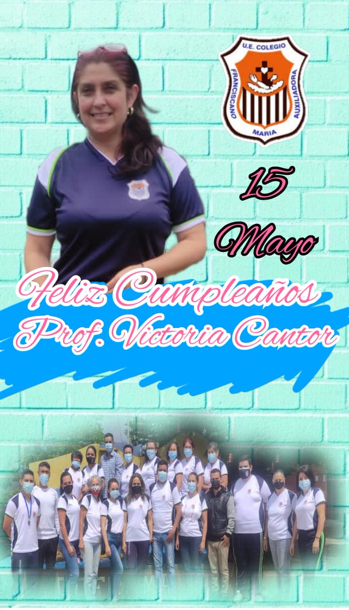 Las Hermanas Franciscanas del Sagrado Corazón de Jesús y el personal Docente Administrativo y de apoyo felicitan a la *Profesora Victoria Cantor* hoy en su cumpleaños, deseándole mil bendiciones para su vida y que sus proyectos se alcancen según los designios del Creador.