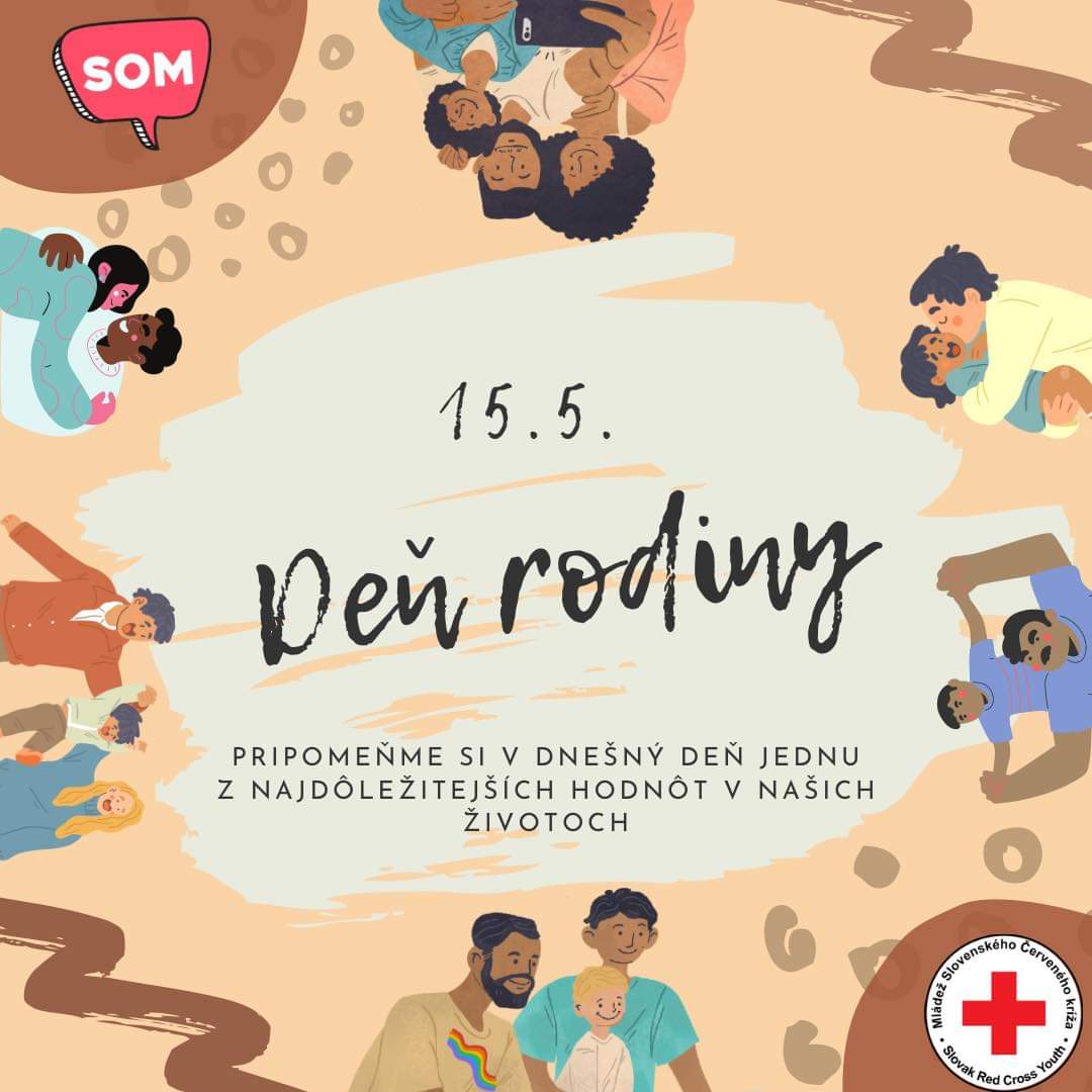 SVKRedCrossSOM's tweet photo. Dňa 15.5. si pripomíname jednu z najdôležitejšich ľudských istôt - rodinu. Tento medzinárodný deň bol vyhlasený OSN (Organizáciou spojených národov) v roku 1993, odkedy sa 15. mája kladie dôraz na zvýšenie povedomia národných inštitúcií o problematike rodinnej politiky. https://t.co/LyYhNAYezB