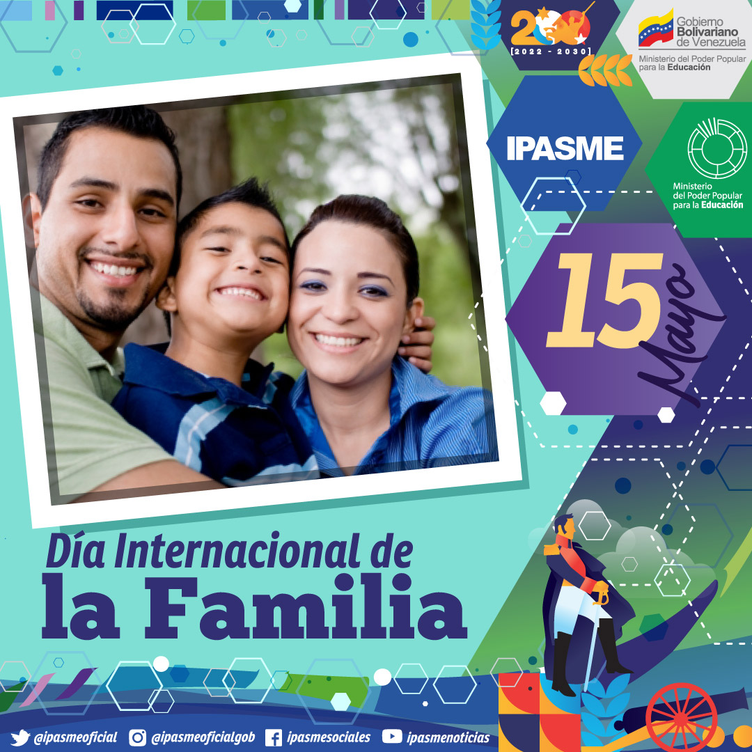 #15May || Se celebra el Día de la Familia, proclamado con el propósito de resaltar el papel que juegan las familias y las políticas orientadas en el fomento de la educación y el bienestar de sus miembros.

¡Núcleo de valores que hace grande a la Patria!

#FamiliaEsReencuentro 🇻🇪