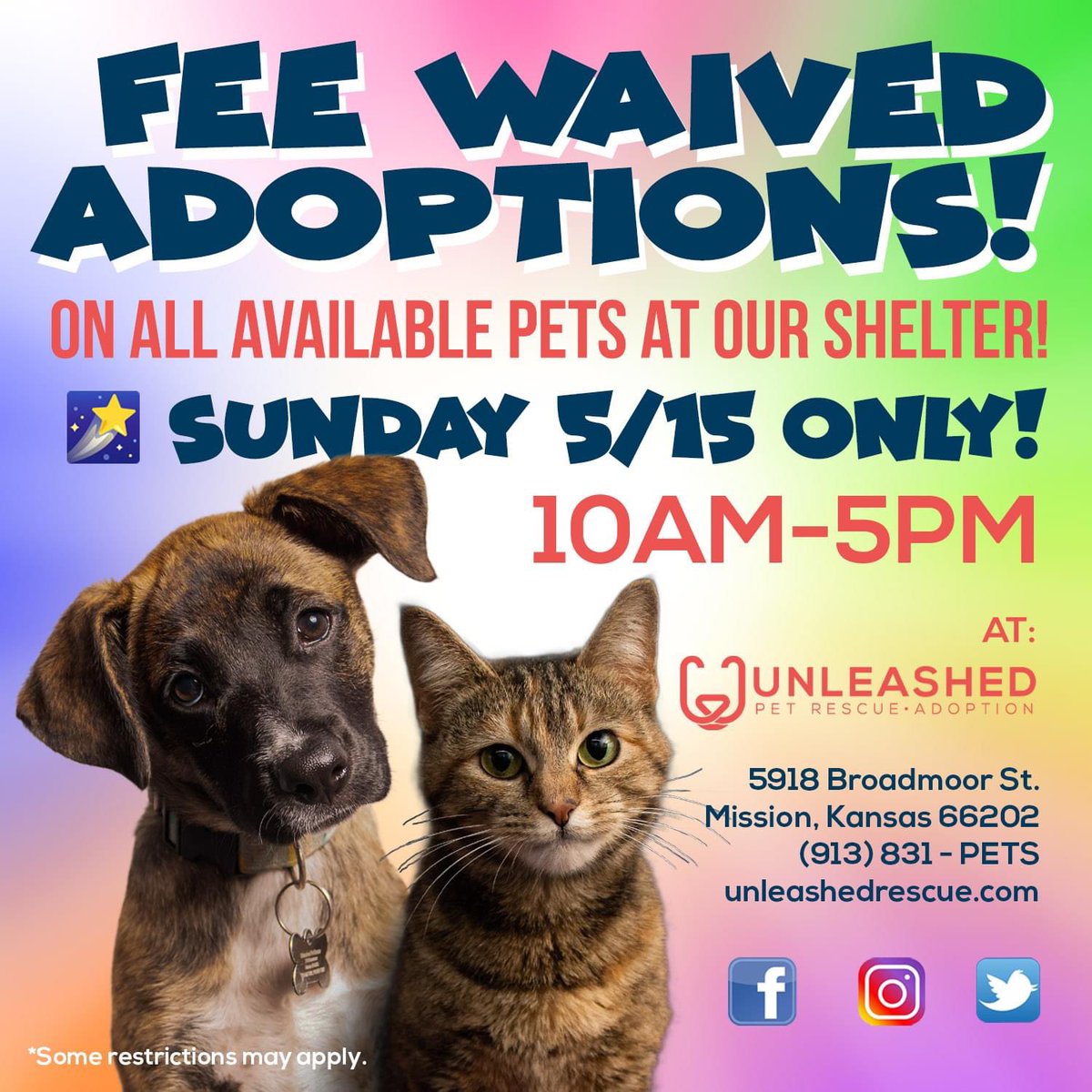 ⬇️📣‼️ATTENTION‼️📣⬇️

FEE WAIVED ADOPTIONS ON ALL AVAILABLE PETS AT OUR SHELTER TODAY ONLY!! 

Sunday 5/15 from 10am to 5pm, all fixed and available pets' adoption fees are waived!

10am-5pm
5918 Broadmoor St.
Mission, Kansas 66202
🐾❤🐾❤🐾❤🐾