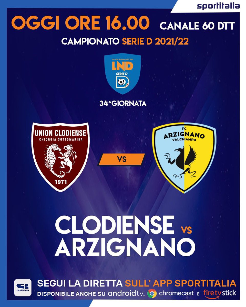 tvdellosport's tweet photo. SERIE D: CLODIENSE 🆚ARZIGNANO
Non perdere la 34esima giornata di serie D in esclusiva su Sportitalia 🔥
Fischio di inizio alle ore 16:00 ⚽️
Canale 60 DTT 📺
Anche sulla nostra app 📲
-
#SerieD #Clodiense #Arzignano https://t.co/taQ2phrqzg
