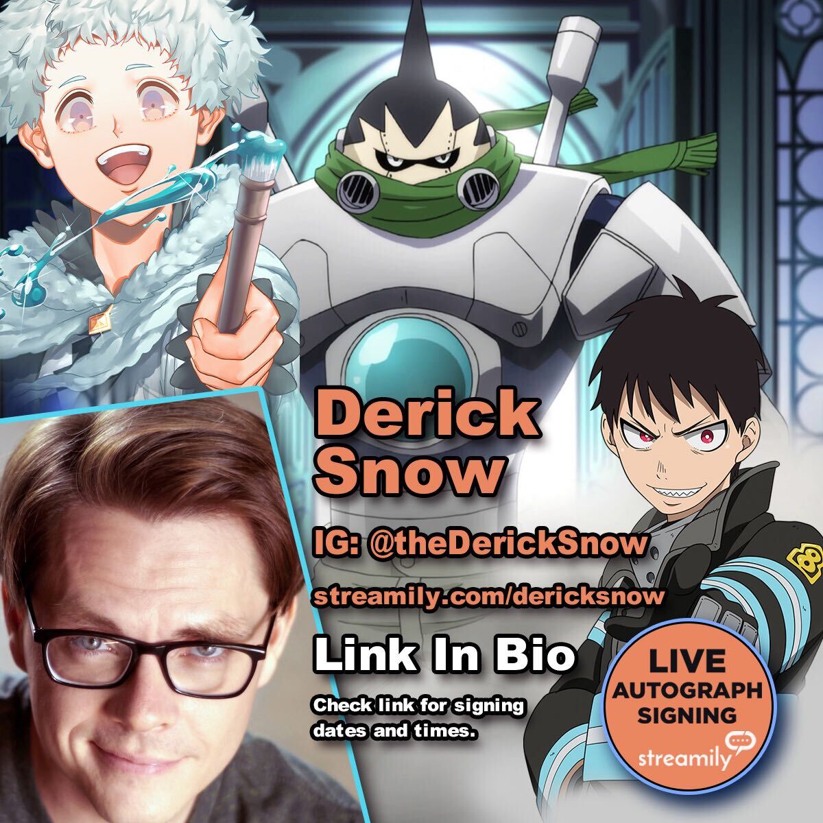 DMJConsult23's tweet photo. .@theDerickSnow is doing another @StreamilyLive signing next Sunday!
Autographs can be purchased here:
https://t.co/ikxGjcWzXE
5% of all sales will be donated to @winstonswish
#DerickSnow
#FireForce #BlackClover #MyHeroAcademia #FairyTail #DragonBallSuper #OnePiece https://t.co/A4MtnYxLNR