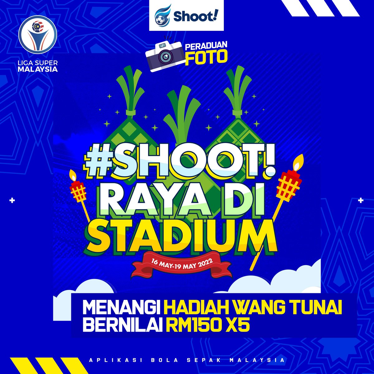 ShootAppMy's tweet photo. Raya Sebulan 🌙

Jom sertai Peraduan #ShootRayaDiStadium &amp; berpeluang memenangi duit raya bernilai RM150.00 setiap seorang untuk 5 pemenang bertuah! 

Ayuh ke Instagram @ShootAppMy untuk maklumat lebih lanjut! 

#ShootJangantTakShoot! 
#LigaMalaysia2022 https://t.co/6BsxAHdkRi