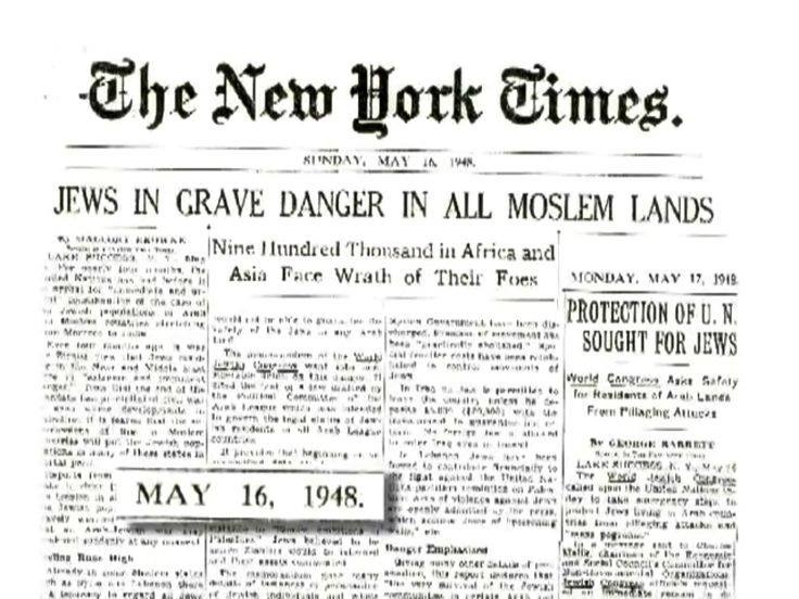 StandWithUs's tweet photo. This was the newspaper on May 16, 1948, when Arab states began a bloody campaign of persecution against their own Jewish communities following the declaration of the State of #Israel.
850,000 Jews were expelled or forced to flee.
#NakbaDay #KeyToJustice #KeyToPeace https://t.co/GNqR6ivege