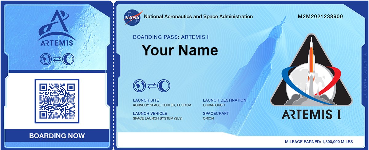 🌕  The window is closing soon to send your name around the Moon.

Sign up for free and get a custom boarding pass for the <a href="/NASAArtemis/">NASA Artemis</a> I flight: nasa.gov/wearegoing