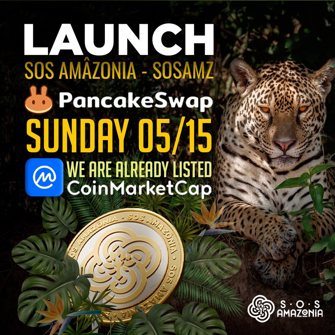 Launching SOS Amazonia Token today! 🤩💰

Access our telegram and know the details!

🇧🇷 t.me/sosamazoniabra…
🇺🇸 t.me/SOSAmazonia_Wo…