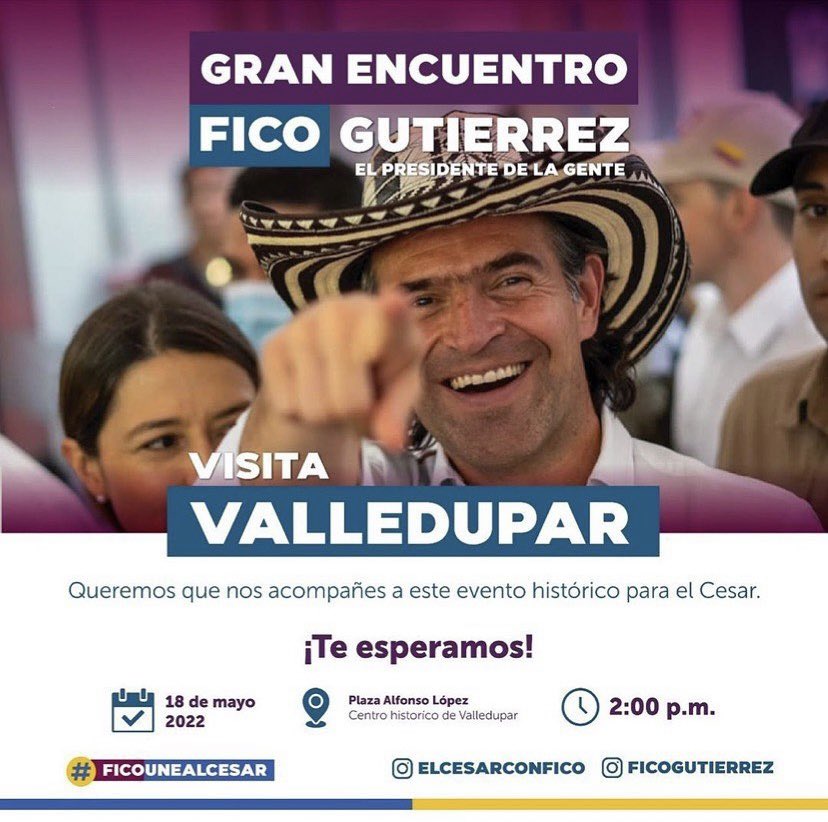 Te invitamos para que nos acompañes al gran encuentro con @ficogutierrez el presidente de la gente 🇨🇴. La cita es el miércoles 18 de Mayo a las 2:00 PM, en la plaza Alfonso López de #Valledupar. 
¡TE ESPERAMOS!  #colombia🇨🇴  #ficopresidente @elcesarconfico