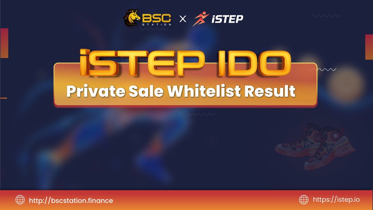 🔥iStep Private Sale Whitelist Result 🔥

✅ The winners list for iStep Private Sale round on BSCStation Launchpad has been released.

👉 Check the whitelist: docs.google.com/spreadsheets/d…

📕Details: t.me/bscstation_med…
#BSCStation #BSCS #ISTEP