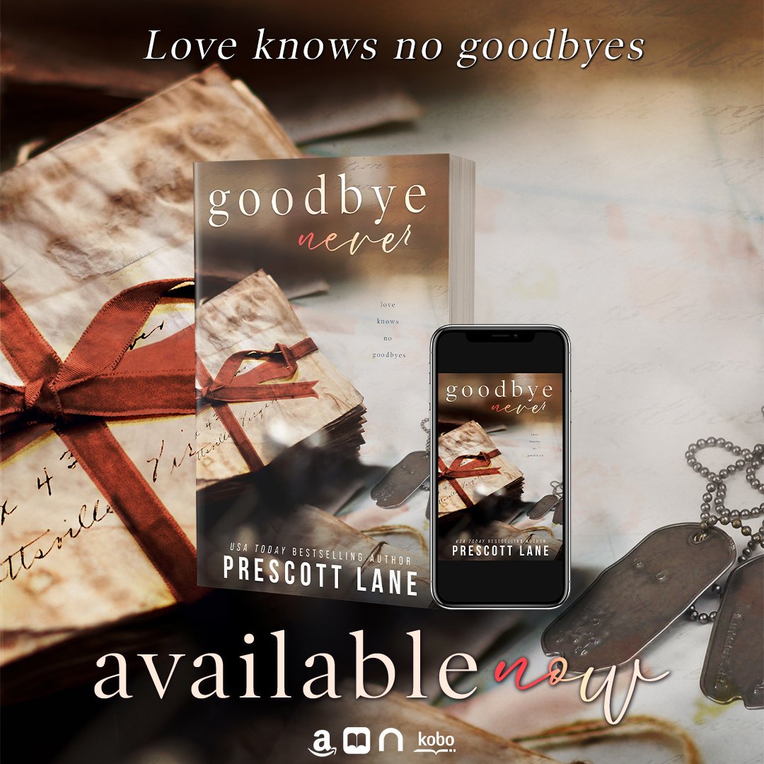 Goodbye Never by @prescottlane1 is LIVE!

Download today!
Amazon: mybook.to/gnpl
Apple: apple.co/3Ol9Idz
Nook: bit.ly/3ryJPx4
Kobo: bit.ly/3OwhPo3

#NewRelease #Bookish #SlowBurn #Friendstolovers #MilitaryRomance @greyspromo #GreysPromo #ReadNow