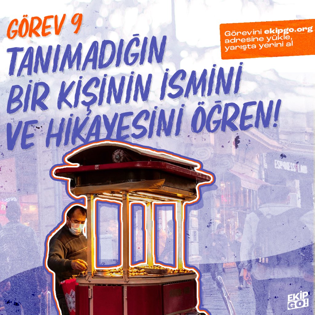 9.Görev 🥳 
Tanımadığın bir kişinin ismini ve hikayesini öğren!Çünkü bizce tanımadığımız birçok süper kahraman var etrafımızda.Tecrübe paylaştıkça ilham veren bir şey bizce.Hayatımıza yön verecek bir cümleyi duyacağız belki tanıştığımız yeni insanlardan.Hadi hikaye avına çıkalım!