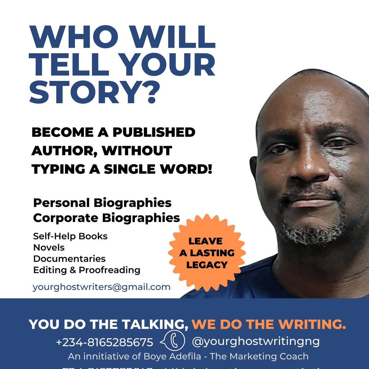 BoyeAdefilaNg's tweet photo. It's that simple. We pick your brains and write your story for you. DM or send a chat to +2348165285675 for more info. 
#ghostwriting #ghostwriter #boyeadefila #ghostwritersinnigeria #writersinlagos https://t.co/tneJr0Sv7i