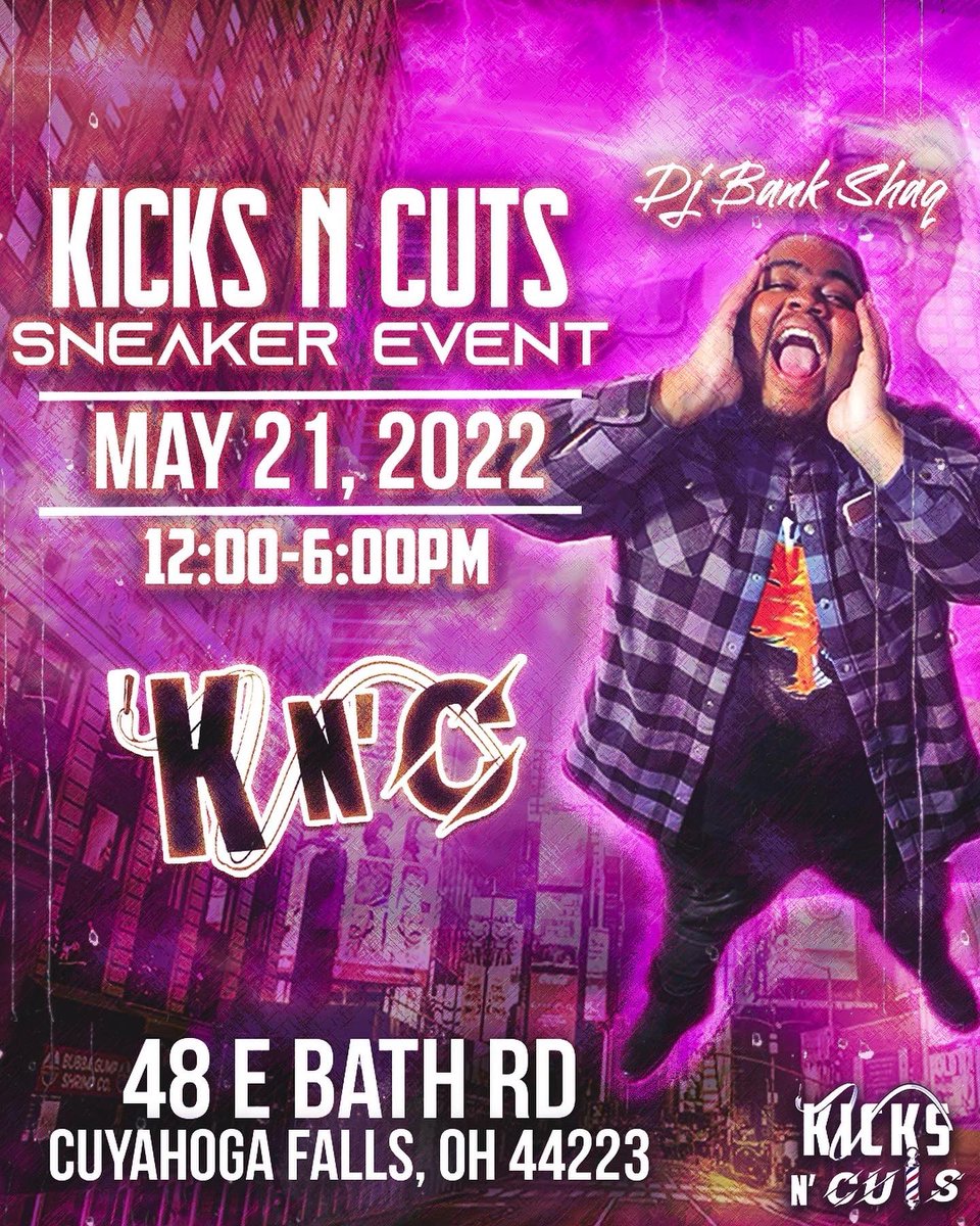 marvinmontjr's tweet photo. 💥Kicks n' Cuts Sneaker Event 
🤑Free Admisison 
🗓May 21, 2022 | 12:00-6:00PM
📍48 E Bath Rd
Cuyahoga Falls, OH  44223
Vendors | https://t.co/4ArkvimX4T

Please Retweet &amp; Share 
Random Person Receives $50 | 5:00PM
@kicksncuts @kicksncuts @kicksncuts https://t.co/bbazHhwJKm