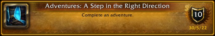 I just earned the [Adventures: A Step in the Right Direction] Achievement! #Warcraft
